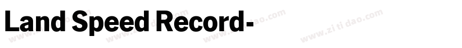 Land Speed Record字体转换